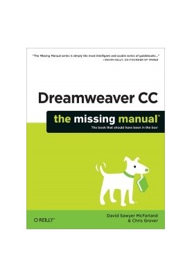 Dreamweaver CC: The Missing Manual