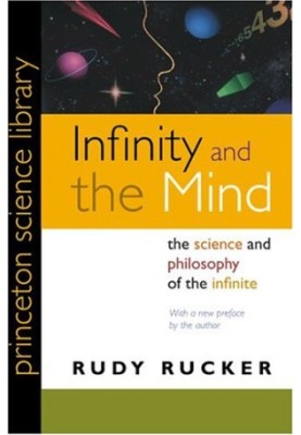 Infinity and the Mind: The Science and Philosophy of the Infinite