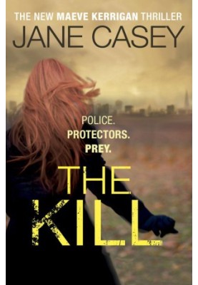 [Maeve Kerrigan 05] • The Kill