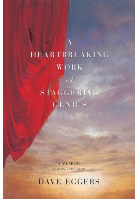 A Heartbreaking Work Of Staggering Genius