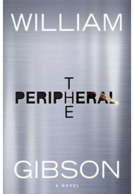 The Peripheral (The Jackpot Trilogy Book 1)