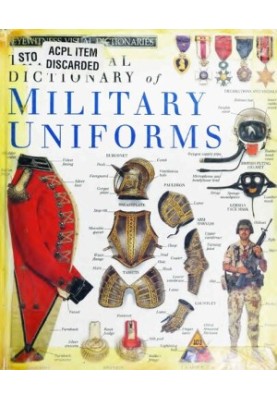 The Visual Dictionary of Military Uniforms