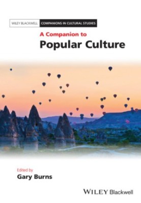 A Companion to Popular Culture