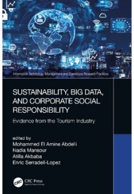 Sustainability, Big Data, and Corporate Social Responsibility: Evidence from the Tourism Industry