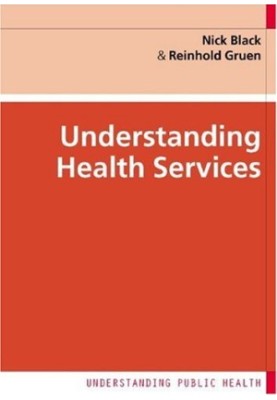 Understanding Health Services.