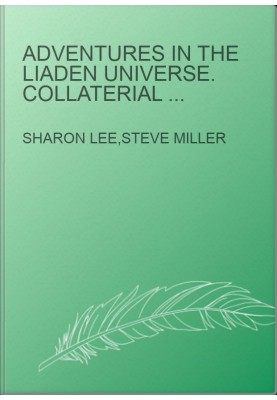 Adventures in the Liaden Universe. Collaterial Adventures