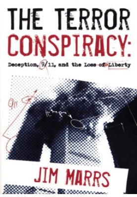 The Terror Conspiracy: Deception, 911 and the Loss of Liberty