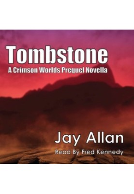 Tombstone - Crimson Worlds Prequel