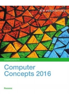 New Perspectives on Computer Concepts 2016, Comprehensive - Standalone book