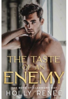 The Taste of an Enemy (The Boys of Clermont Bay)