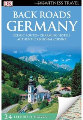 Dk Eyewitness Travel Back Roads: Germany