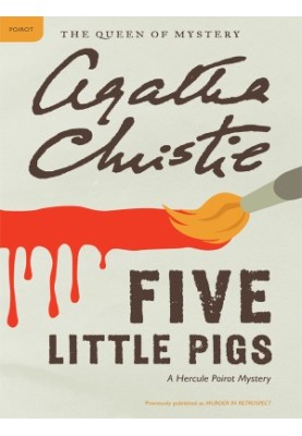 Christie, Agatha - Five Little Pigs
