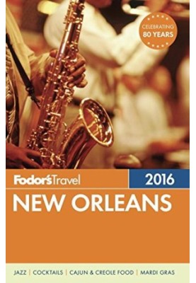Fodor's New Orleans 2016