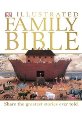 DK Illustrated Family Bible