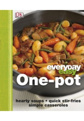 Everyday Easy One Pot