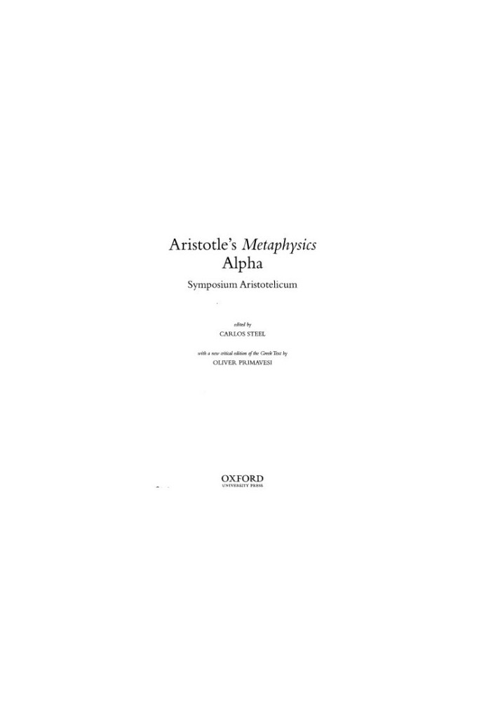 Aristotle’s Metaphysics Alpha. Symposium Aristotelicum