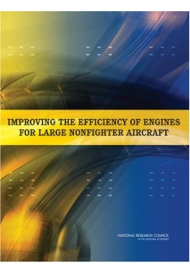 Improving the Efficiency of Engines for Large Nonfighter Aircraft