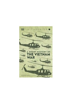 A Short History of the Vietnam War