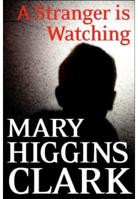 A Stranger Is Watching