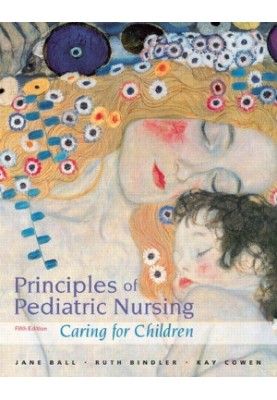 Principles of Pediatric Nursing. Caring for Children