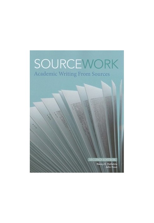 Sourcework: Academic Writing from Sources