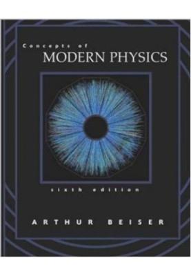 Concepts of Modern Physics