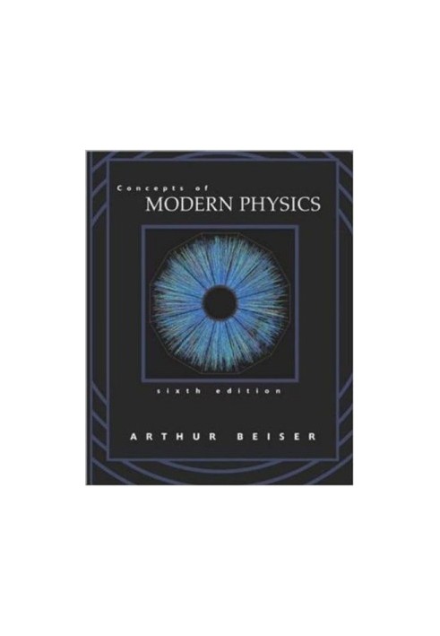 Concepts of Modern Physics