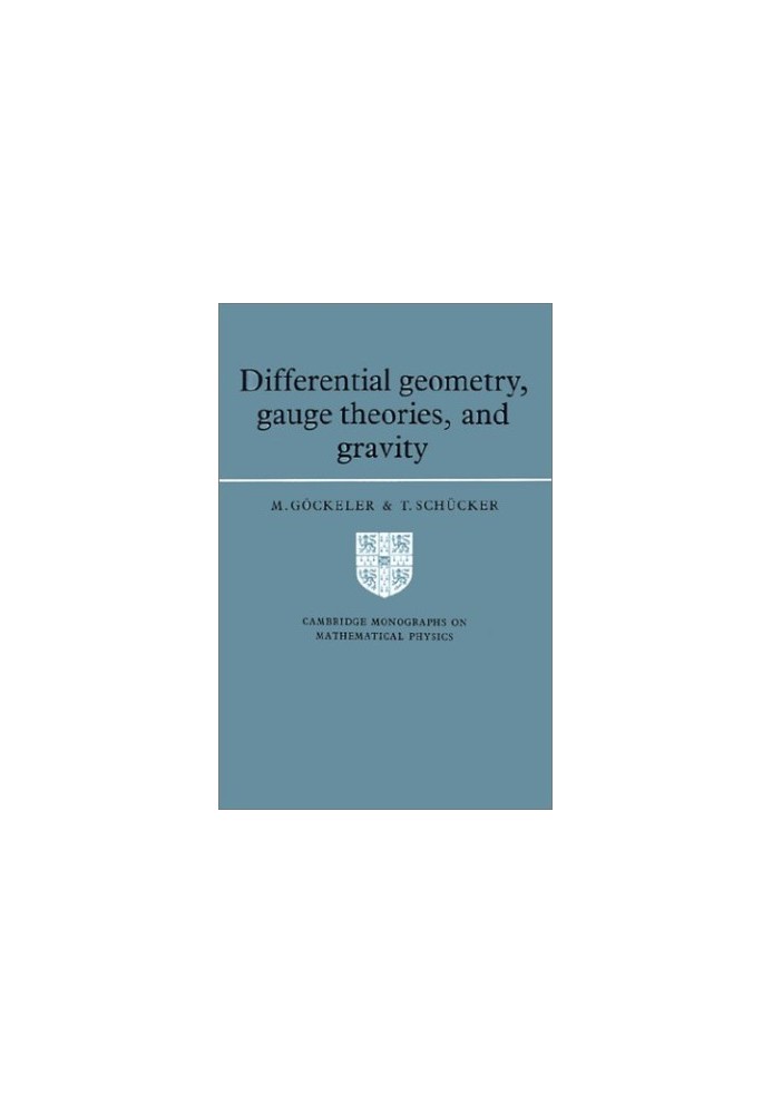 Differential Geometry, Gauge Theories, and Gravity
