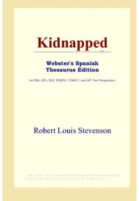 Kidnapped (Webster's Spanish Thesaurus Edition)