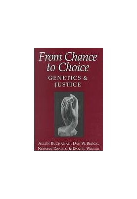 From chance to choice : genetics and justice