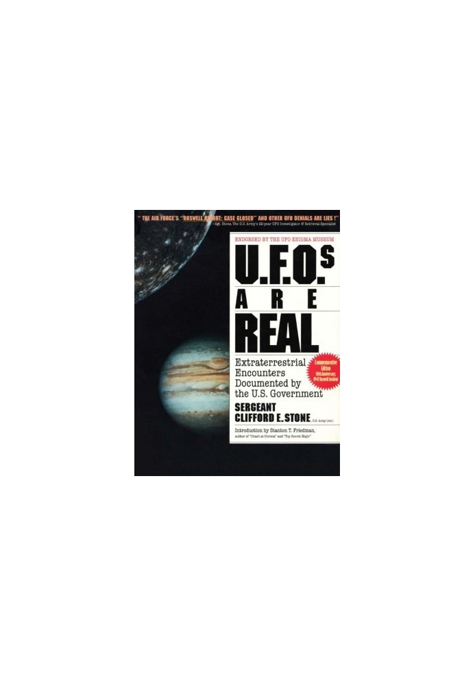 Ufos Are Real: Extraterrestrial Encounters Documented by the U.S. Government