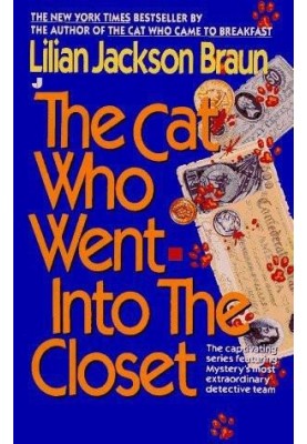 The Cat Who Went into the Closet