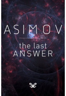 The Last Answer