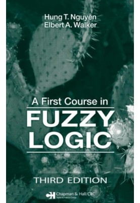 A first course in fuzzy logic