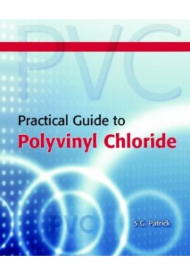 Practical Guide to Polyvinyl Chloride