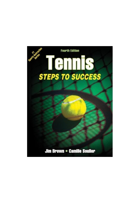 Tennis: Steps to Success-4th Edition