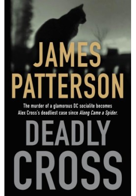 Deadly Cross (Alex Cross, 28)
