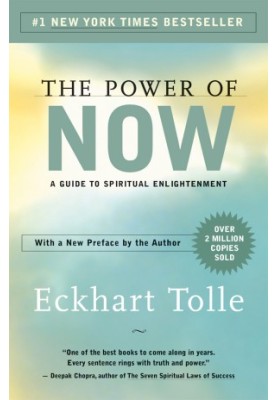 The Power of Now: A Guide to Spiritual Enlightenment