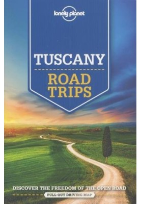 Lonely Planet Tuscany Road Trips