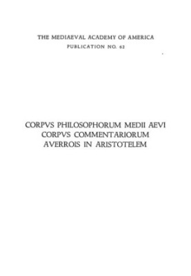 Averrois Cordubensis Compendia librorum Aristotelis qui parva naturalia vocantur
