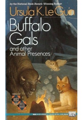 Buffalo Gals and Other Animal Presences