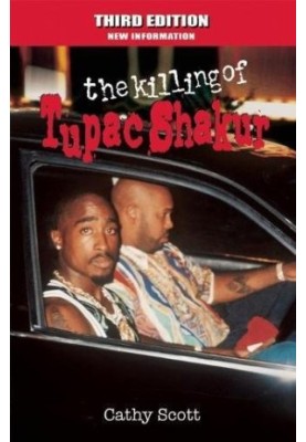 The Killing of Tupac Shakur
