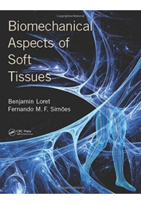 Biomechanical aspects of soft tissues