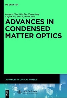 Zhang, Jie: Advances in Optical Physics/Advances in Condensed Matter Optics