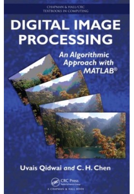 Digital Image Processing : An Algorithmic Approach with MATLAB