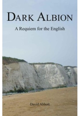 Dark Albion: A Requiem for the English