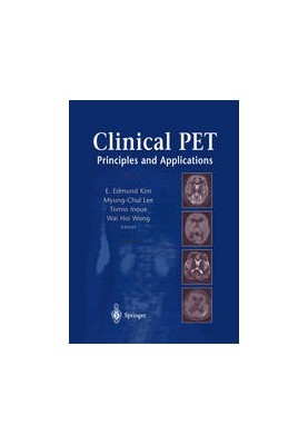Clinical PET: Principles and Applications
