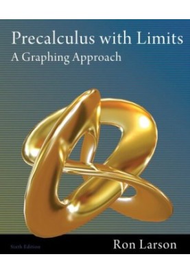 Precalculus with Limits: A Graphing Approach
