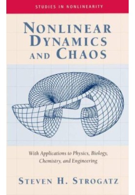 Nonlinear Dynamics and Chaos: With Applications to Physics, Biology, Chemistry, and Engineering