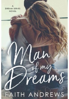 [Dreams 01] • Man of My Dreams